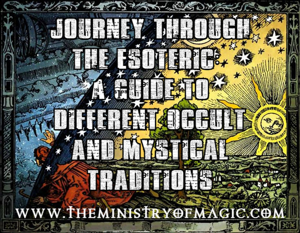 ✣Journey Through the Esoteric: A Guide to Different Occult and Mystical Traditions 𓂀𓆙