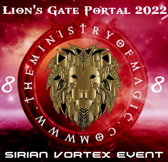 ✣ 8/8/2022 LION'S GATE PORTAL Sirian Vortex Event Ritual ✣