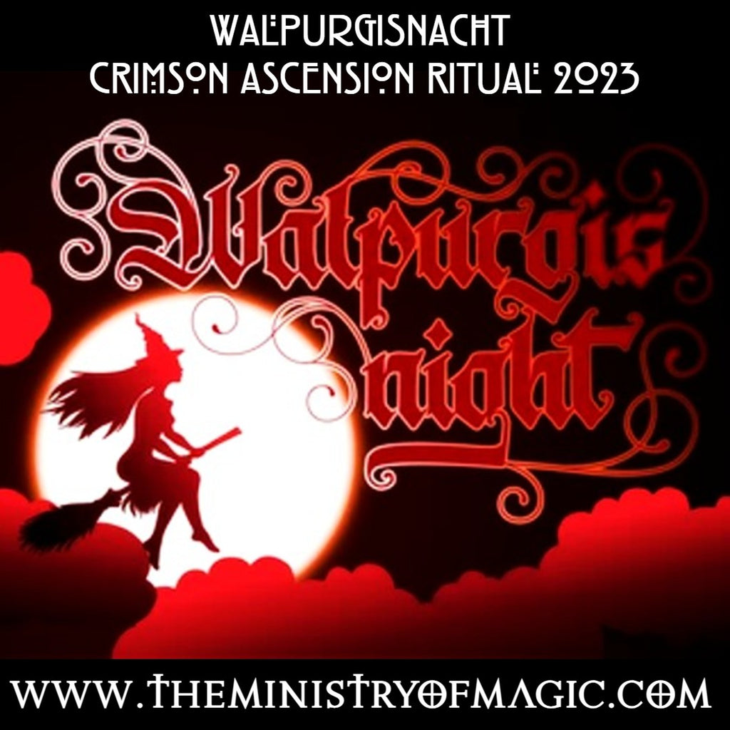 The Walpurgisnacht Crimson Ascension Ritual Event April 30th 2023