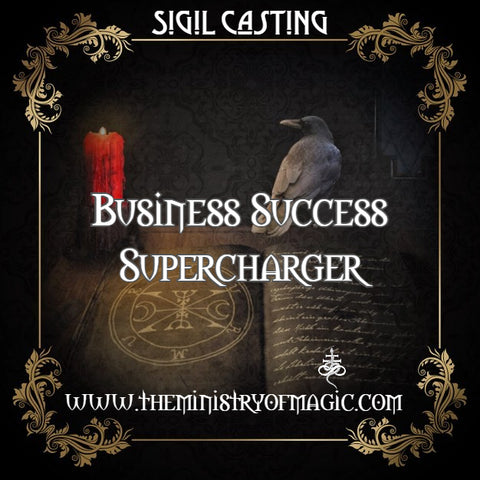 ☩ SIGIL CASTING FOR BUSINESS SUCCESS SUPERCHARGER ☩
